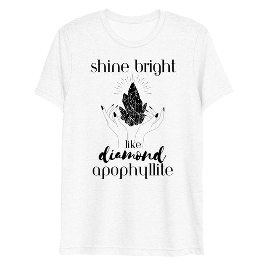 Shine Bright Like Apophyllite Short Sleeve T-shirt